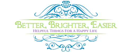 BetterBrighterEasier.com logo with tagline, Helpful Things For A Happy Life